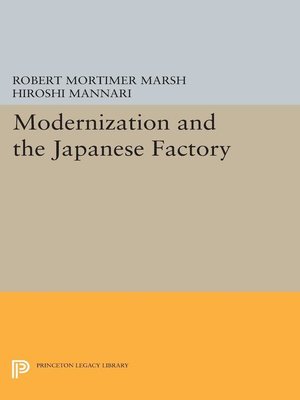 cover image of Modernization and the Japanese Factory